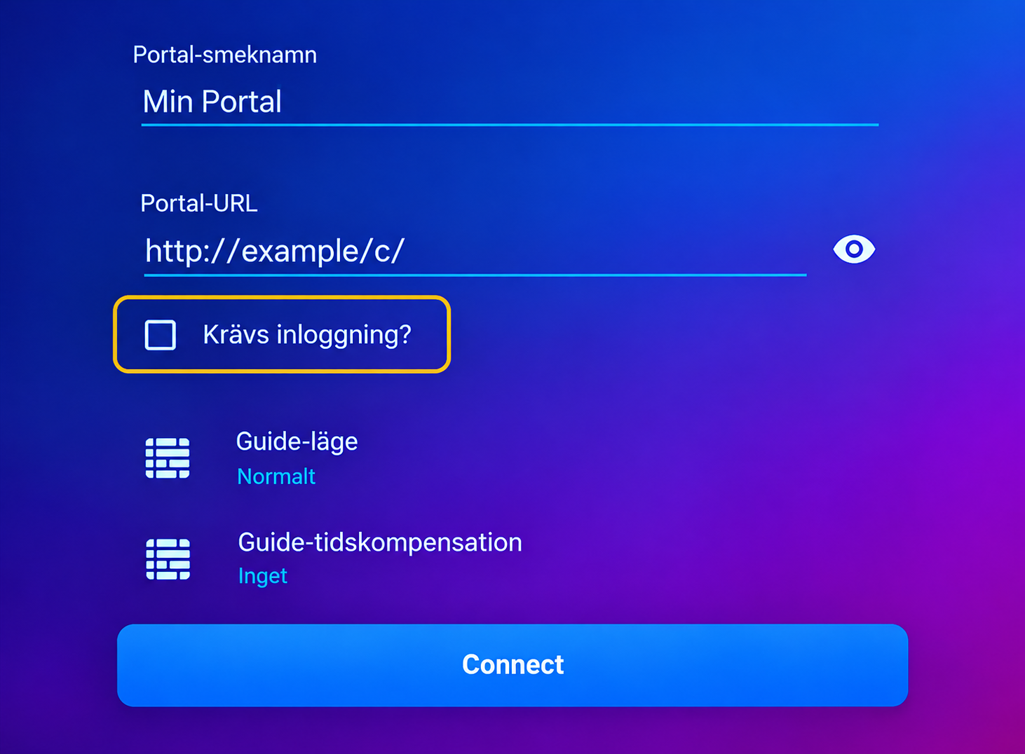 Formuler MyTVOnline – Portal-URL och avmarkerad Krävs inloggning
